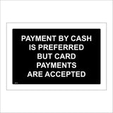 SE173 Payment By Cash Preferred Card Payments Accepted