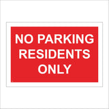 TR860 No Parking Residents Only