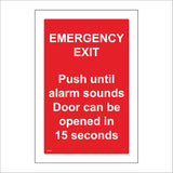 FI431 Emergency Exit Push Until Alarm Sounds Door Open 15 Secs