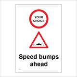 CC653 Speed Bumps Ahead Choice Design Logo Image Symbol