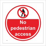 PR583 No Pedestrian Access