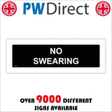 GG312 No Swearing Banned Prohibited Refrain White on Black