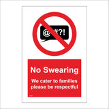 GG296 No Swearing We Cater To Families Please Be Respectful