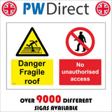 MU377 Danger Fragile Roof No Unauthorised Access