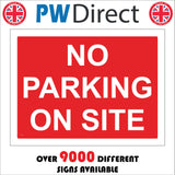 CS268 No Parking On Site Sign