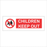 CS076 Children Keep Out Sign with Children