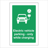 TR821 Electric Vehicle Parking Only While Charging