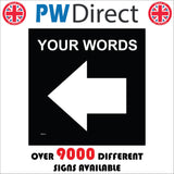 WM063A Your Words Left West Arrow Black Custom Arrow  Guide Way