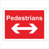 CS298 Pedestrians Left And Right Arrow Sign with Arrow Left and Right