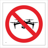 PR555 No Drones Unauthorised Prohibited Safety Restriction