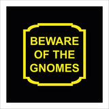 GG125 Beware Of The Gnomes