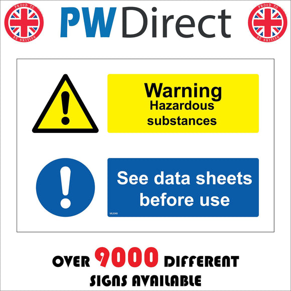 MU048 Warning Hazardous Substances See Data Sheets Before Use Sign with Exclamation Mark Triangle Circle