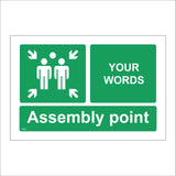 FS491 Fire Assembly Point Your Words Custom Made To Order Choice