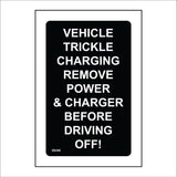 VE498 Vehicle Trickle Charging Remove Power & Charger
