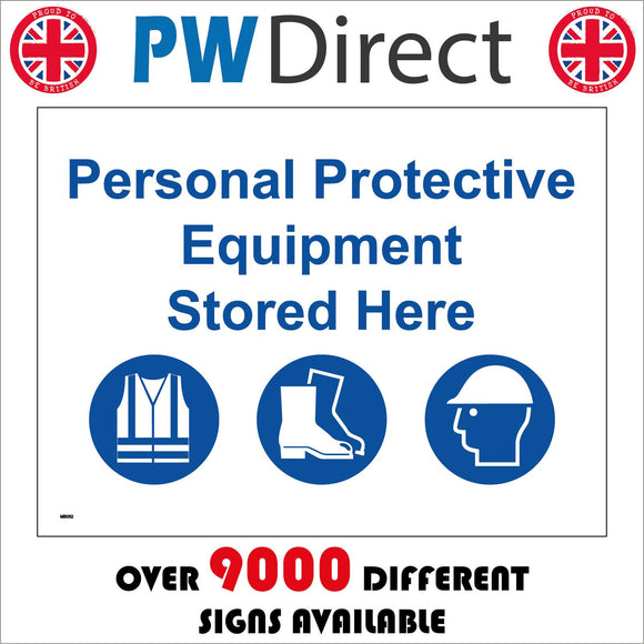 MB052 PPE Stored Here Hi Vi Vests Footwear Hard Hats