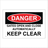 SE209 Danger Gates Open And Close Automatically Keep Clear