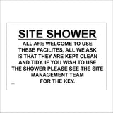CS276 Site Shower All Are Welcome To Use These Facilitiesn all We Ask Is That They Are Kept Clean And Tidy Sign