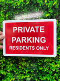 TBL004 Traffic Road Parking Custom Residents Public Private Signs