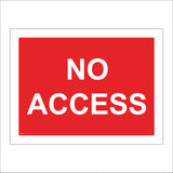 CS085 No Access Sign