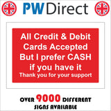 SE168 Credit Debit Cards Accepted Cash Preferred Thank You