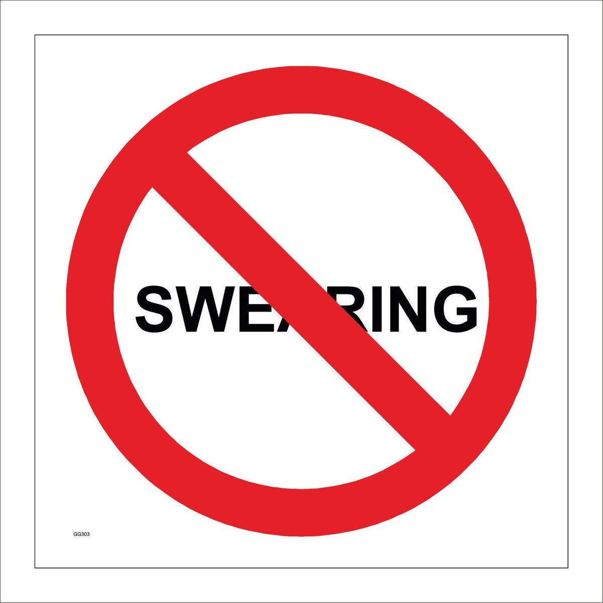 Forbidden Language No Swearing Prohibited Banned Refrain Forbidden Language – PWDirect