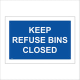 GG153 Keep Refuse Bins Closed