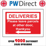 TR872 Deliveries Please Leave Parcels At Other Door Left Arrow