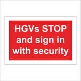 CS328 HGV's Stop And Sign In With Security Sign