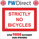 TR862 Strictly No Bicycles
