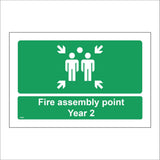 FS590 Fire Assembly Point Year 2