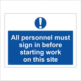 CS040 All Personnel Must Sign In Before Starting Work On This Site Sign with Exclamation Mark