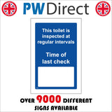TS180 This Toilet Is Inspected At Regular Intervals Time Last Check