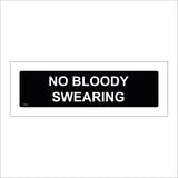 GG315 No Bloody Swearing Rude Funny Irony Workplace Wall