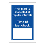 TS180 This Toilet Is Inspected At Regular Intervals Time Last Check