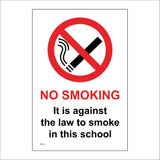 NS134 No Smoking It Is Against The Law To Smoke In School