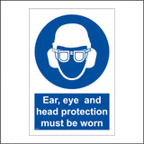 MA219 Ear, Eye And Head Protection Must Be Worn Sign with Head Goggles Hat Ear Muffs