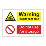 MU378 Warning Fragile Roof Area Do Not Use For Storage