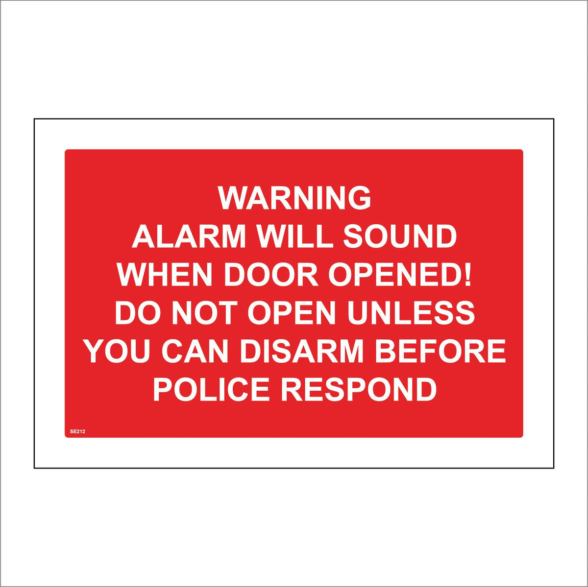 Alarm Will Sound When Door Opened Disarm Before Police – PWDirect