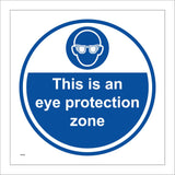 MA985 This Is An Eye Protection Zone