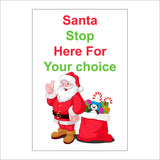 XM312 Santa Please Stop Here Name Choice Custom Text