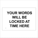 CC518 Your Words Will Be Locked At Time Night Day