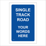CC530 Single Track Road Your Words Here Custom Choice