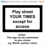 TBL005 Custom Bespoke Unique Traffic Access Parking Access Animals Signs