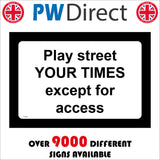 CC534 Play Street Times Except For Access Choose Choice
