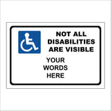 CC687 Not All Disabilities Visible Choice Illness Made To Order