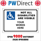 CC687 Not All Disabilities Visible Choice Illness Made To Order