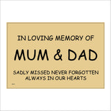 CM112 In Loving Memory Sadly Missed Never Forgotten Always In Our Hearts Sign
