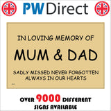 CM112 In Loving Memory Sadly Missed Never Forgotten Always In Our Hearts Sign