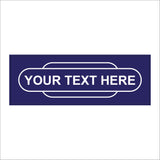 CM155E Bespoke Personalise Your Choice Railway Totem Station Sign Dark Blue Sign