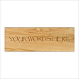 CM168 Your Words Here Sign